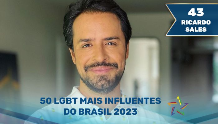 50 LGBT Mais Influentes do Brasil em 2023 - Ricardo Salles