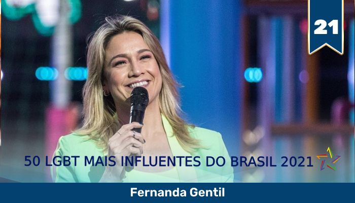 50 LGBT Mais Influentes de 2021: a apresentadora bissexual Fernanda Gentil