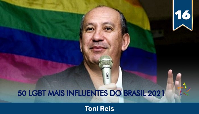 50 LGBT Mais Influentes em 2021: o ativista gay Toni Reis