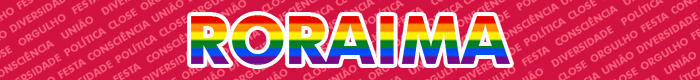 roraima lgbt paradas orgulho 