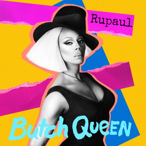 RuPaul lança 10º álbum, Butch Queen
